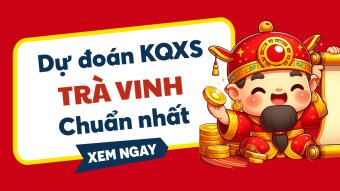 Dự đoán XSTV 08/05/2026 - Soi cầu Dự đoán xổ số Trà Vinh 8/5 Thứ 6