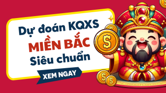 Dự đoán XSMB 15/05/2026 - Soi cầu Dự đoán xổ số MIỀN BẮC 15/5 Thứ 6